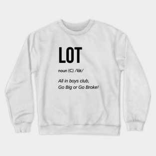 Lot Defintion (Black) Crewneck Sweatshirt